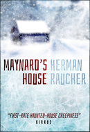 Maynard's House by Herman Raucher