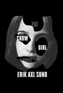 The Crow Girl by Erik Axl Sund