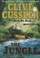 The Jungle by Clive Cussler, Jack Du Brul