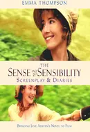 Sense And Sensibility: The Diaries by Emma Thompson