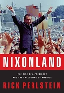 Nixonland by Rick Perlstein