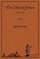 The Collected Jorkens Volume 1 by Lord Dunsany