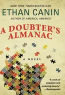 A Doubter's Almanac by Ethan Canin