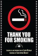Thank You For Smoking by Christopher Buckley