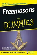 Freemasons For Dummies by Christopher Hodapp