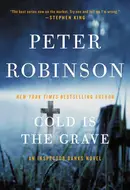 Cold Is the Grave by Peter Robinson