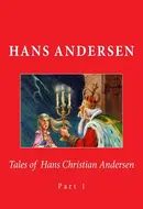 Tales of Hans Christian Andersen by Hans Christian Andersen
