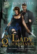 My Lady Quicksilver by Bec McMaster