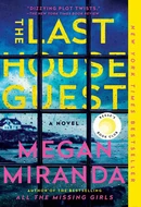 The Last House Guest by Megan Miranda