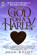 God on a Harley by Joan  Brady