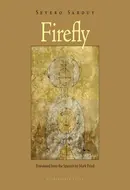 Firefly by Severo Sarduy, Mark Fried