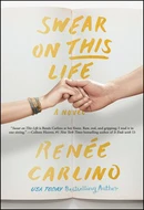 Swear on This Life by Renee Carlino