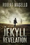 The Jekyll Revelation by Robert Masello
