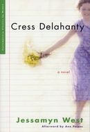 Cress Delahanty by Jessamyn West