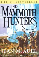 The Mammoth Hunters by Jean M. Auel