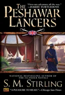 The Peshawar Lancers by S.M. Stirling