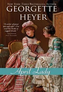 April Lady by Georgette Heyer