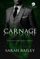 Carnage by Sarah Bailey