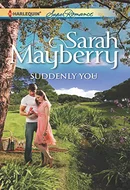 Suddenly You by Sarah Mayberry