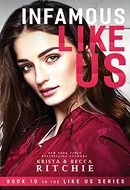 Infamous Like Us by Krista Ritchie,  Becca Ritchie