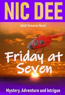 Friday at Seven by Nic Dee