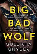 Big Bad Wolf by Suleikha Snyder