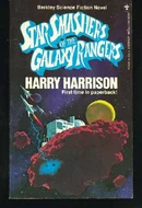 Star Smashers of the Galaxy Rangers by Harry Harrison