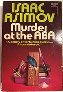 Murder At The ABA by Isaac Asimov