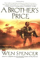 A Brother's Price by Wen Spencer