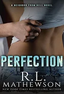 Perfection by R.L. Mathewson