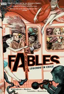Fables: Legends in Exile by Bill Willingham