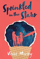 Sprinkled in the Stars by Violet Morley