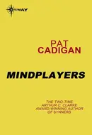 Mindplayers by Pat Cadigan