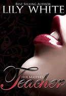Her Master's Teacher by Lily White