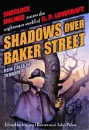 Shadows Over Baker Street by Michael Reaves