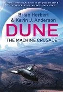 The Machine Crusade by Brian Herbert