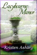 Lacybourne Manor by Kristen Ashley