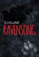 Ravensong by T.J. Klune