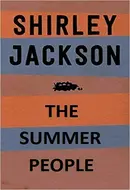 The Summer People by Shirley Jackson