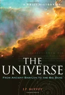 A Brief History of the Universe by J.P.  McEvoy