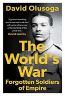 The World's War by David Olusoga