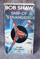 Ship of Strangers by Bob Shaw