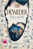 The Hoarder by Jess Kidd