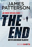 The End by James Patterson, Brendan DuBois