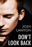 Don't Look Back by Josh Lanyon