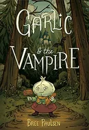 Garlic and the Vampire by Bree Paulsen