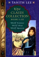 The Claidi Collection by Tanith Lee