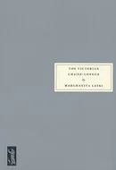 The Victorian Chaise Longue by Marghanita Laski