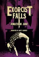 Exorcist Falls by Jonathan Janz