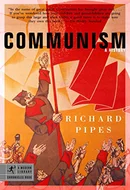 Communism: A History by Richard Pipes